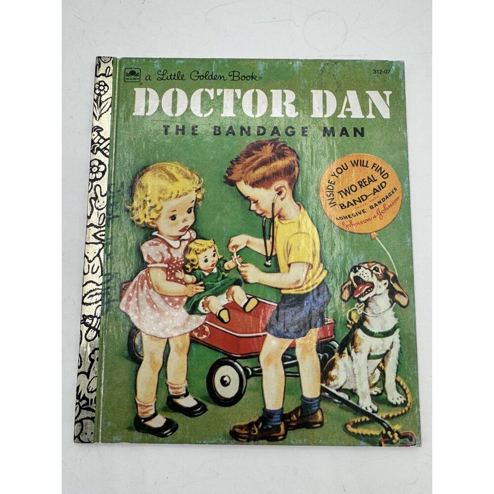 Vintage Little Golden Book Dr. Dan the Bandage Man w/ Original Bandaids! 1950